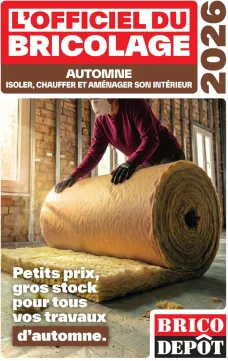 catalogue Brico Dépôt du 17 septembre 2026